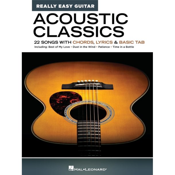 Acoustic Classics - Really Easy Guitar Series : 22 Songs with Chords, Lyrics & Basic Tab