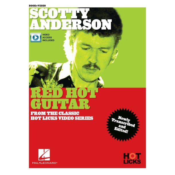 Scotty Anderson - Red Hot Guitar : Instructional Book with Online Video Lessons from the Classic Hot Licks Video Series