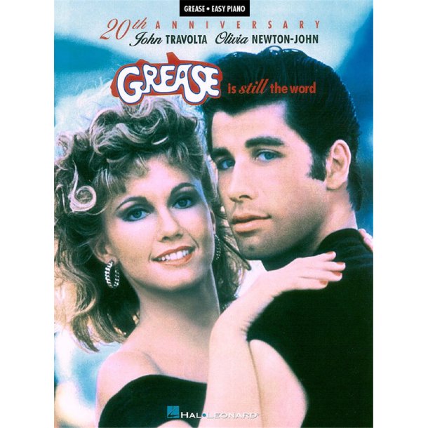 Grease Is Still the Word