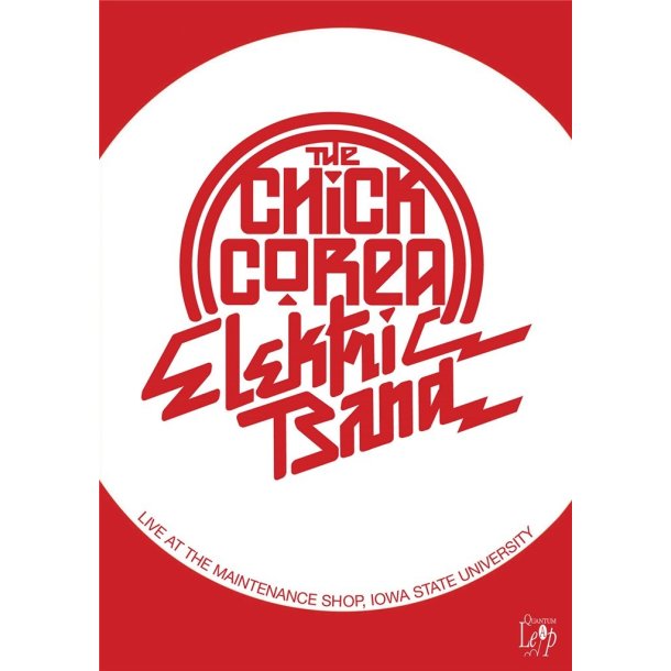 Chick Corea Electric Band - Live