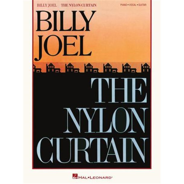 Billy Joel - Nylon Curtain : Additional Editing and Transcription by David Rosenthal