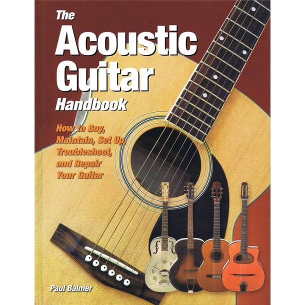 The Acoustic Guitar Handbook