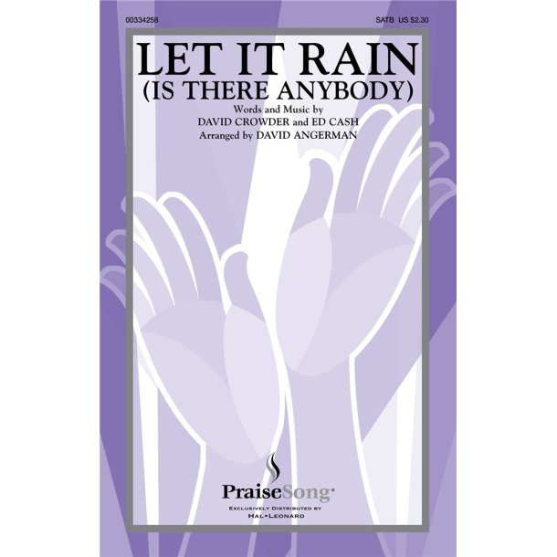 Let It Rain (Is There Anybody)