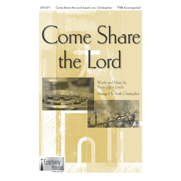 Come Share the Lord