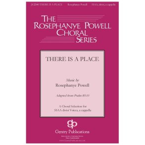 There Is a Place : SSAA divisi a cappella