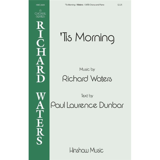 Tis Morning : SATB