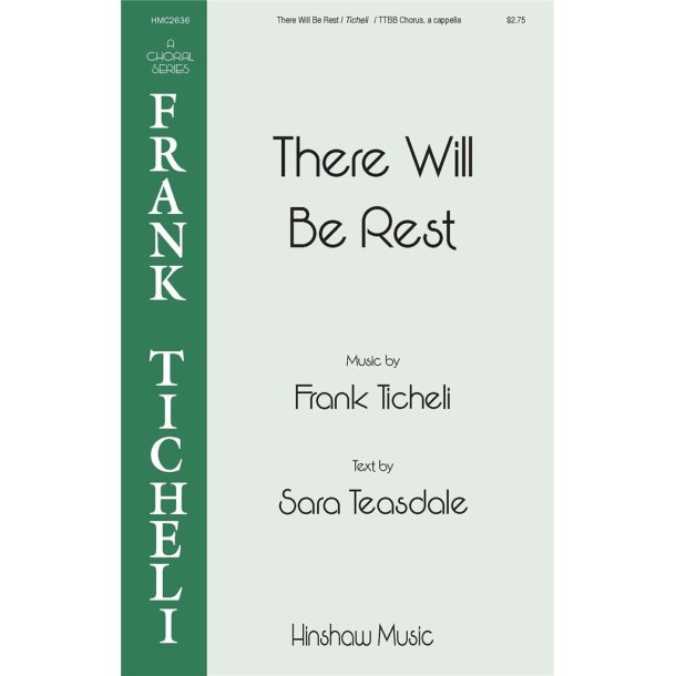 There Will Be Rest : TTBB a cappella