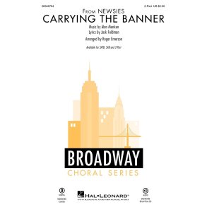 Carrying The Banner : from Newsies