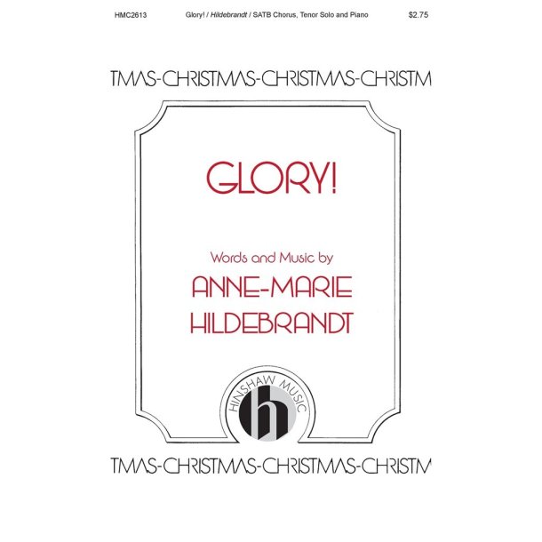 Glory! : SATB with Tenor Solo