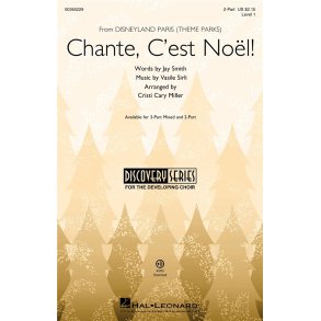 Chante, C'est Noel (from Disneyland Theme Parks) : Discovery Level 1