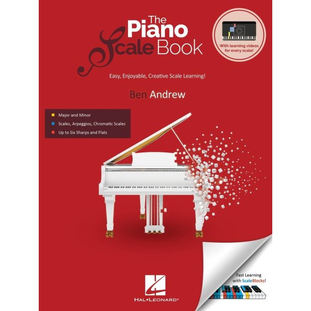 The Piano Scale Book - Manual - Easy, Enjoyable, Creative Scale Learning!