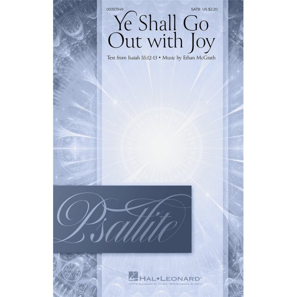 Ye Shall Go Out with Joy : Psallite Choral Series