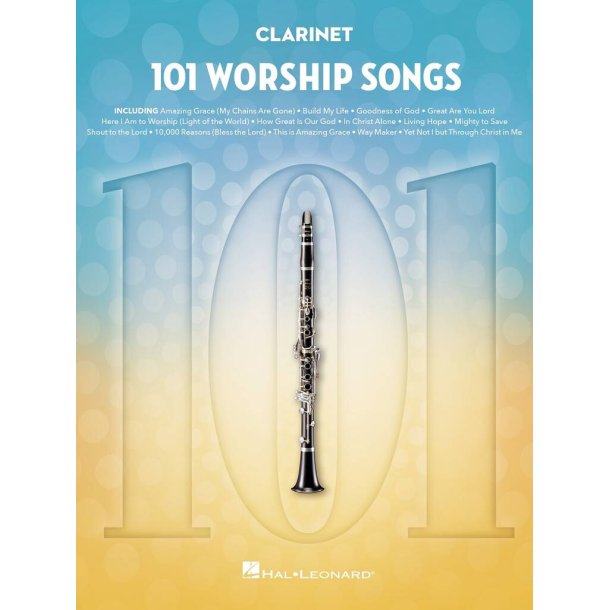 101 Worship Songs for Clarinet