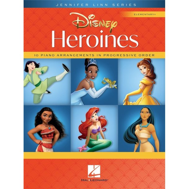 Disney Heroines : 10 Piano Arrangements in Progressive Order