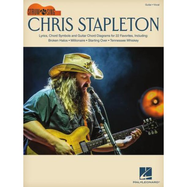 Chris Stapleton : Strum & Sing Guitar Series