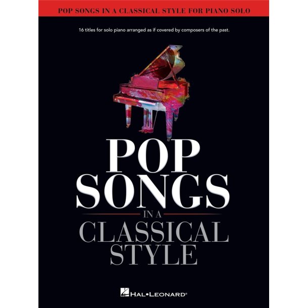 Pop Songs in a Classical Style : for Piano Solo