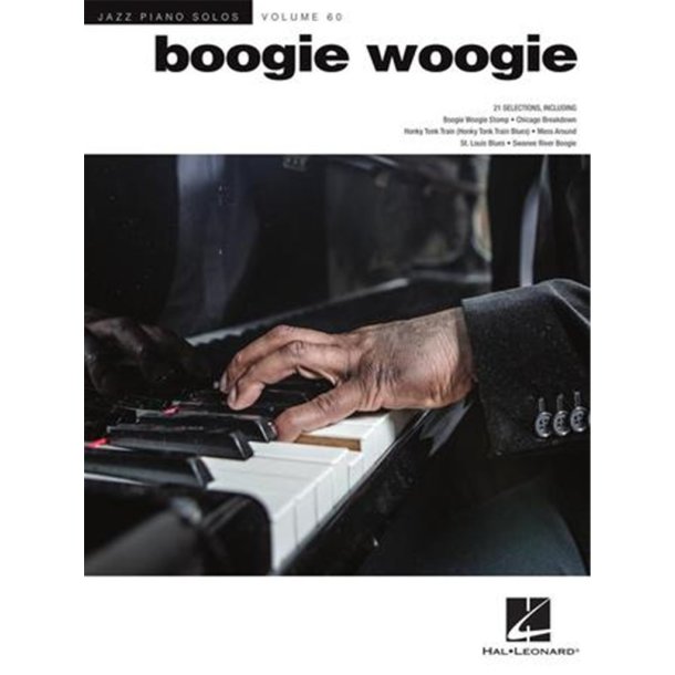 Boogie Woogie : Jazz Piano Solos Series Volume 60