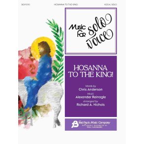 Hosanna to the King!