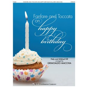 Fanfare And Toccata on Happy Birthday