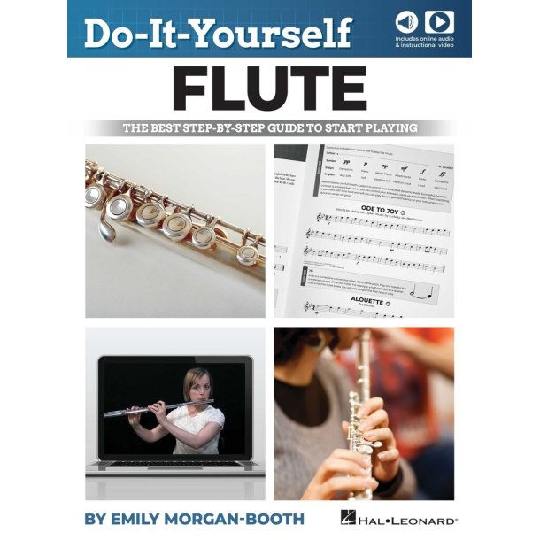 Do-It-Yourself Flute : The Best Step-by-Step Guide to Start Playing