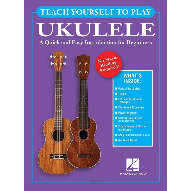 Teach Yourself to Play Ukulele : No Music Reading Required!
