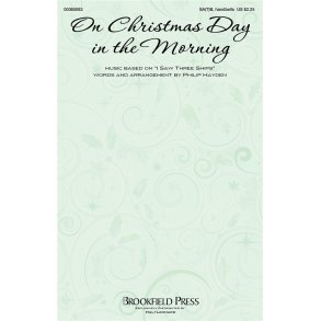 On Christmas Day in the Morning