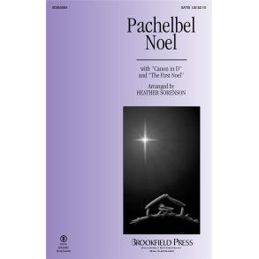 Pachelbel Noel : (with Canon in D and The First Noel)