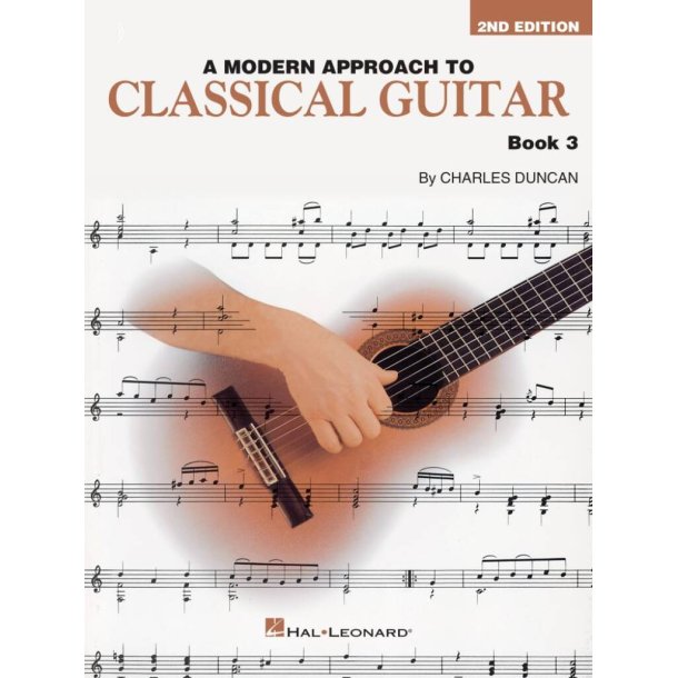 A Modern Approach to Classical Guitar Book 3