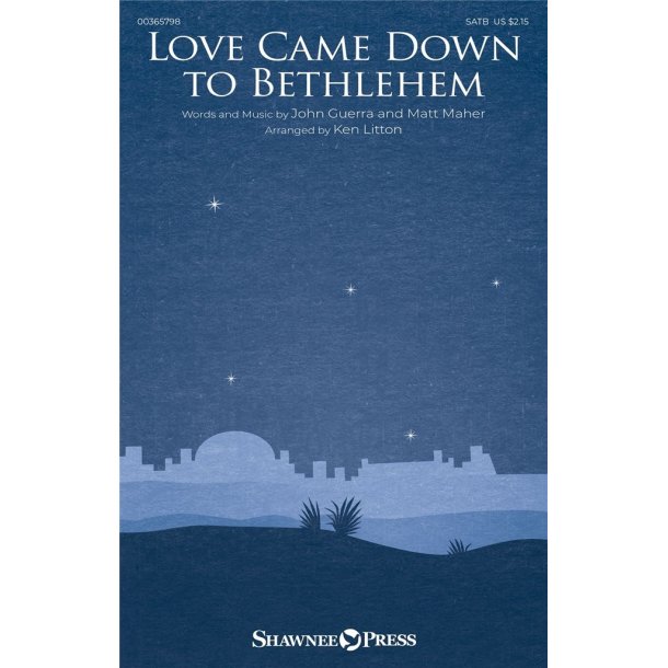 Love Came Down to Bethlehem