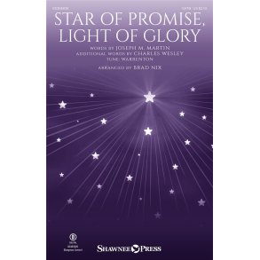Star of Promise, Light of Glory