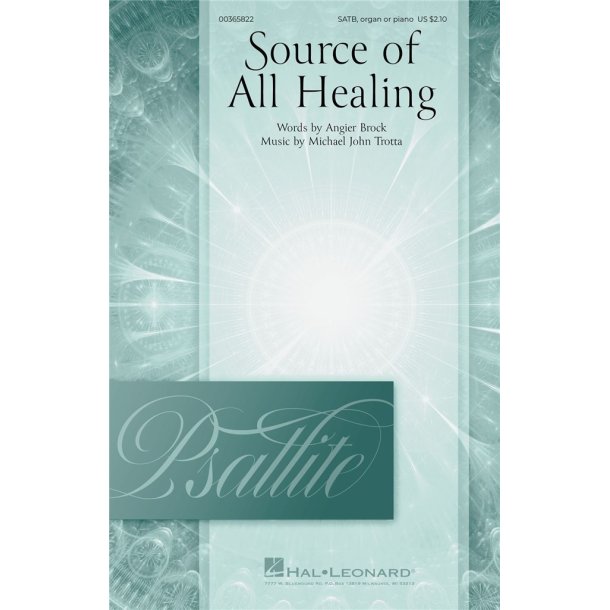 Source of All Healing : Psallite Choral Series