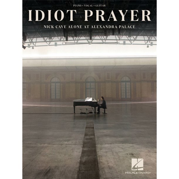 Nick Cave: Idiot Prayer