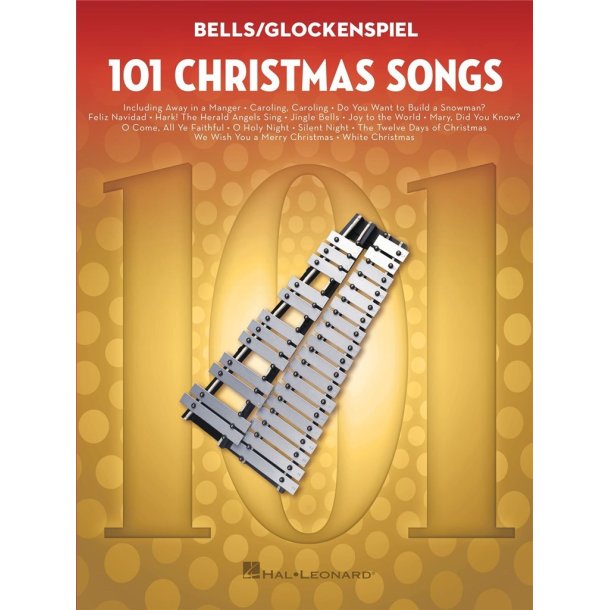 101 Christmas Songs : for Bells/Glockenspiel