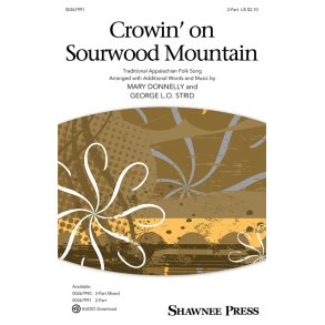 Crowin' on Sourwood Mountain