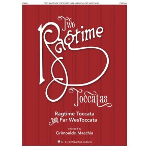 Two Ragtime Toccatas : Ragtime Toccata & Far Wes Toccata