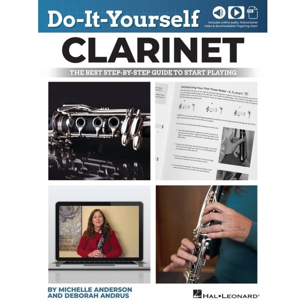 Do-It-Yourself Clarinet : The Best Step-by-Step Guide to Start Playing