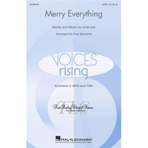Merry Everything : Voices Rising Timothy Seelig Choral Series
