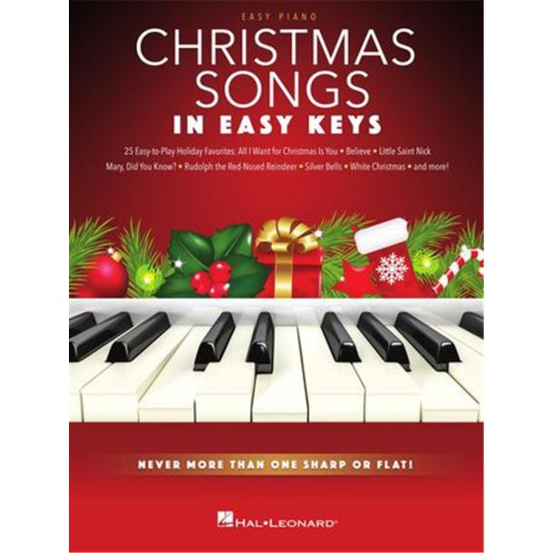 Christmas Songs - In Easy Keys : Never More Than One Sharp or Flat!