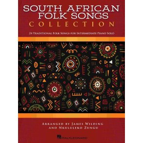 South African Folk Songs Collection : 24 Traditional Folk Songs for Intermediate Piano Solo