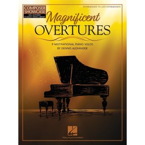 Magnificent Overtures : 9 Motivational Piano Solos
