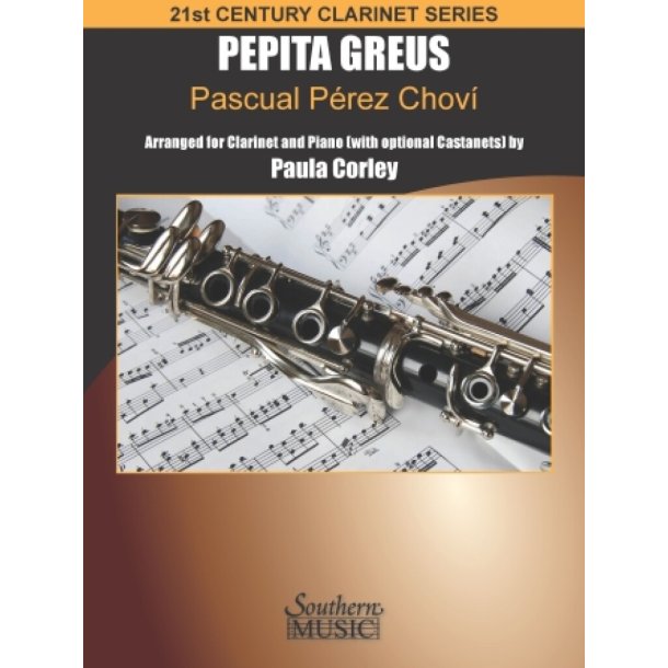 Pepita Greus: Pasadoble : for Clarinet and Piano (with optional Castanets)