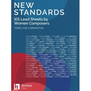 New Standards: 101 Lead Sheets By Women Composers