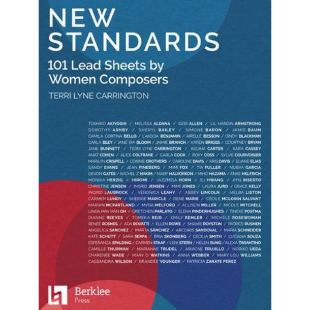 New Standards: 101 Lead Sheets By Women Composers