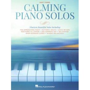 Calming Piano Solos : Easy Piano Edition