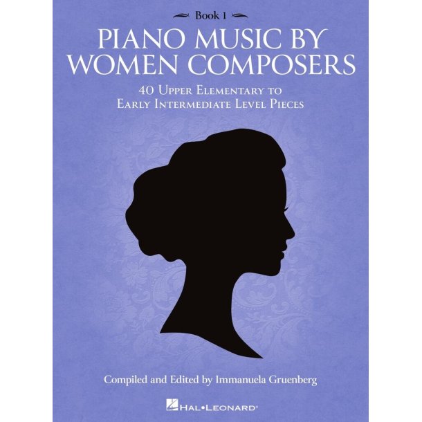 Piano Music by Women Composers: Book 1