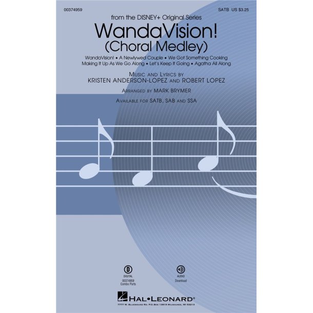 WandaVision! (Choral Medley) : from the Disney+ Original Series