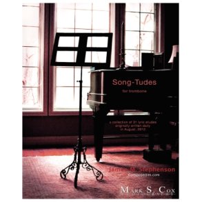 Song-Tudes - 31 Lyric Etudes : Trombone