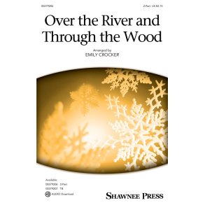 Over the River and Through the Wood