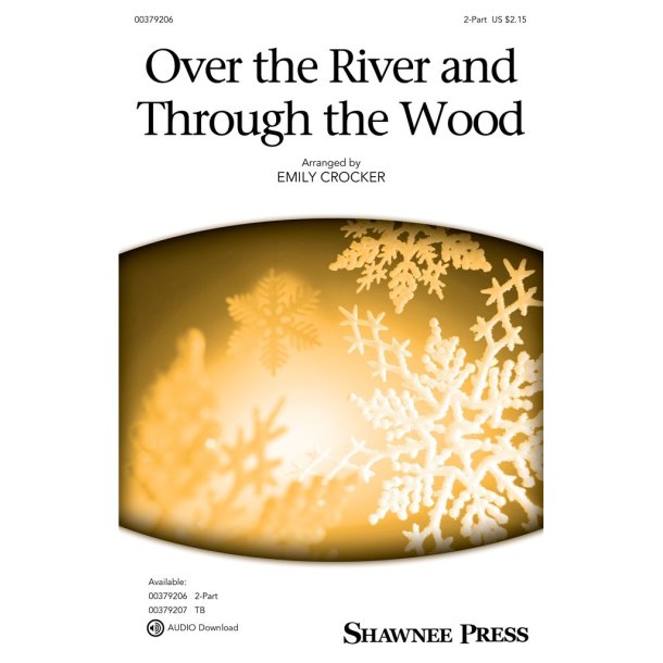 Over the River and Through the Wood