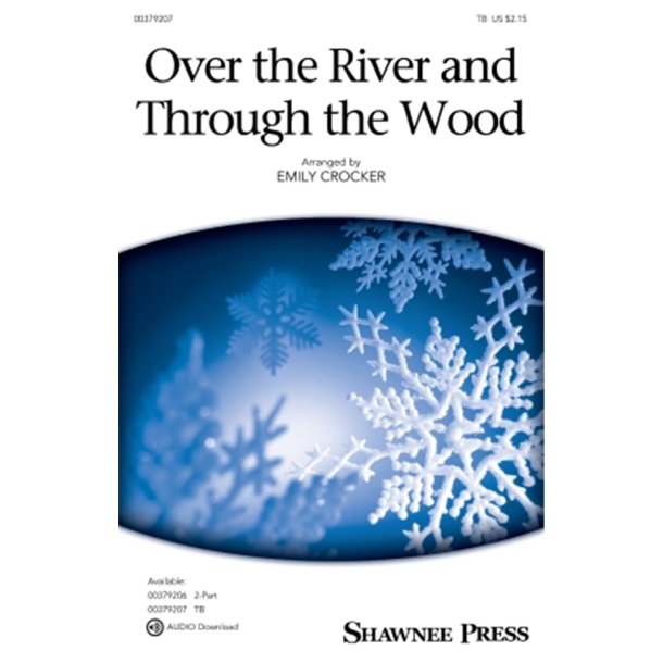 Over the River and Through the Wood